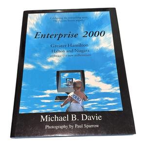 Enterprise 2000 Michael B Davie Greater Hamilton Halton Niagara Hardcover Book